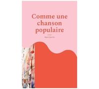 Comme Une Chanson Populaire