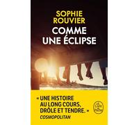 Comme une éclipse - Sophie Rouvier - Lgf - Poche - Roman