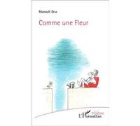 Comme une Fleur Manault Deva (Auteur)