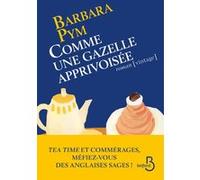 Comme une gazelle apprivoisée