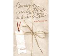 Agnès Marot – Comme une lettre à la Poste – Roman – Broché