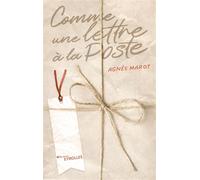 Agnès Marot – Comme une lettre à la Poste – Roman – Broché
