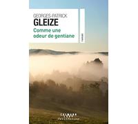 Comme une odeur de gentiane