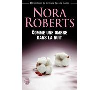 Comme une ombre dans la nuit