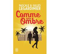Comme une ombre - Pascale Legardinier - J'ai Lu - Poche - Roman