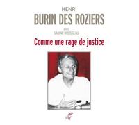 Comme une rage de justice Entretiens avec Sabine Rousseau - Henri Burin Des Roziers - Cerf - relié - Essai
