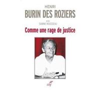 Comme une rage de justice Henri Burin Des Roziers (Auteur)