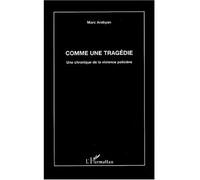 Comme une tragédie Marc Arabyan (Auteur)