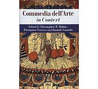 Commedia Dell'arte In Context
