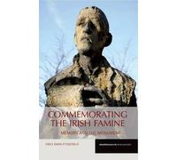 Commemorating The Irish Famine
