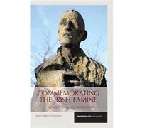 Commemorating the Irish Famine by MarkFitzGerald & Emily Inconnu (Auteur)