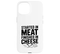 Commencé dans la Viande Fini dans l'humour gastronomique au Fromage Coque pour iPhone 15