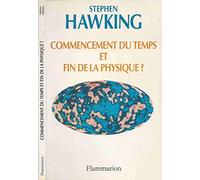 Commencement du temps et fin de la physique ?