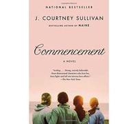 Commencement, Vintage Contemporaries Series J. Courtney Sullivan (Auteur)