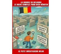Commencer en Bourse en Belgique - Tout Ce Qu’il Faut Savoir