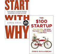 Commencez par Pourquoi de Simon Sinek et la startup à 100 $ de Chris Guillebeau Coffret de 2 livres