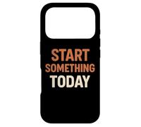 Commencez Quelque Chose Aujourd'hui Coque pour iPhone 17 Pro
