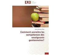 Comment Accroitre Les Compétences Des Enseignants Gestionnaires?