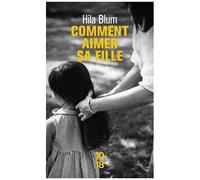 Comment Aimer Sa Fille