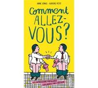 Comment allez-vous ?: Les Expressions populaires expliquées par l'histoire