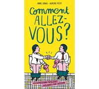 Comment allez-vous ?: Les Expressions populaires expliquées par l'histoire
