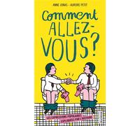 Comment allez-vous ? Les Expressions populaires expliquées par l'histoire - Anne Jonas - La Martiniere Jeunesse - cartonné - Document jeunesse dès 6 ans