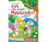 Comment allez-vous Myszlicielko ?