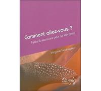 Comment Allez-Vous ? - Tests & Exercices Pour Se Découvrir