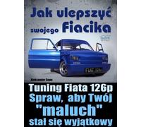 Comment améliorer votre Fiat ? - Aleksander Sowa (Literatur, Automobilität auf Polnisch)