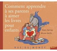 Comment apprendre à ses parents à aimer les livres pour enfants
