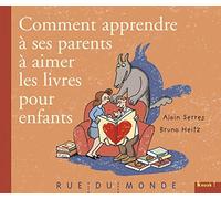 Comment apprendre à ses parents à aimer les livres pour enfants