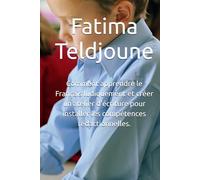 Comment apprendre le Français ludiquement et créer un atelier d'écriture pour installer les compétences rédactionnelles.