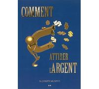 Comment attirer l'argent