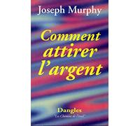 Comment attirer l'argent