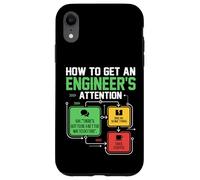 Comment Attirer l'attention d'un ingénieur Blague drôle d'ingénieur Coque pour iPhone XR