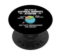 Comment Attirer l'attention d'un ingénieur électricien - Ingénierie PopSockets PopGrip Adhésif