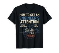 Comment attirer l'attention d'un ingénieur programmeur informatique drôle T-Shirt