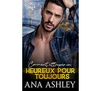Comment attraper un Heureux Pour Toujours