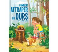 Comment attraper un ours qui aime lire