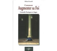 Comment augmenter sa foi con Conseils pratiques et sages - Miloud Ismaili - Jumeaux - broché - Guide