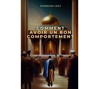 Comment avoir un bon comportement