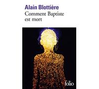 Comment Baptiste est mort