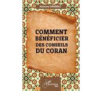 Comment Bénéficier Des Conseils Du Coran