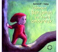 comment benjamin est tombe amoureux