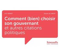 Comment (bien) choisir son gouvernant et autres citations politiques