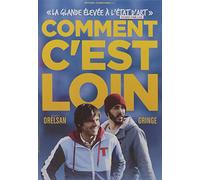 Comment C' Est Loin