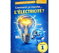 Comment ça marche: L'électricité