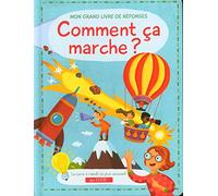 Collectif – Comment ça marche ? Mon grand livre de réponses – Document jeunesse dès 3 ans – Cartonné