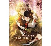 Comment cacher le fils de l'Empereur T01 Yeonseon Lee (Auteur), Ssal (Dessinateur)