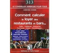 Comment calculer le loyer des restaurants et bars... Christian Bonnin (Auteur)